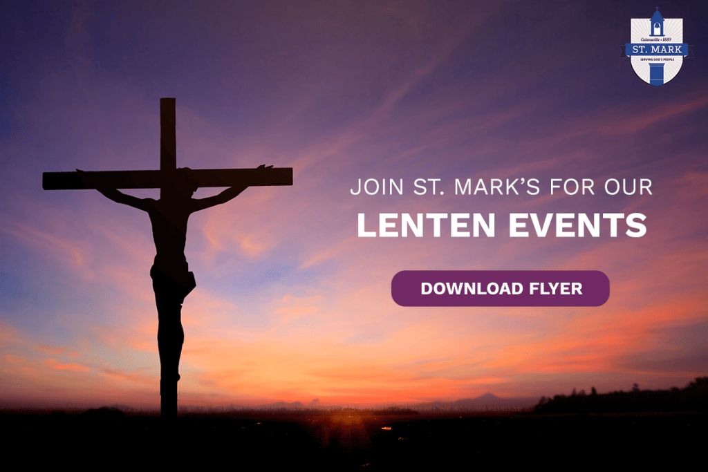 St. Mark Parish 2026 Lenten Events Banner